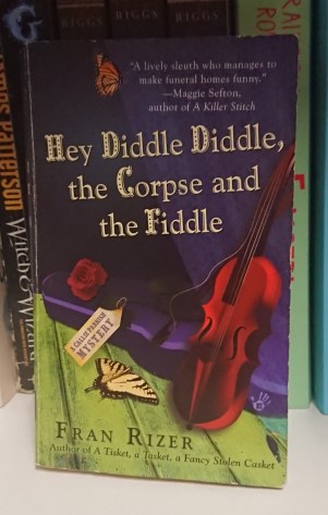Hey Diddle Diddle, The Corpse And The Fiddle
